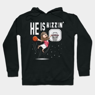 He Is Rizzin Funny Jesus Playing Basketball Hoodie